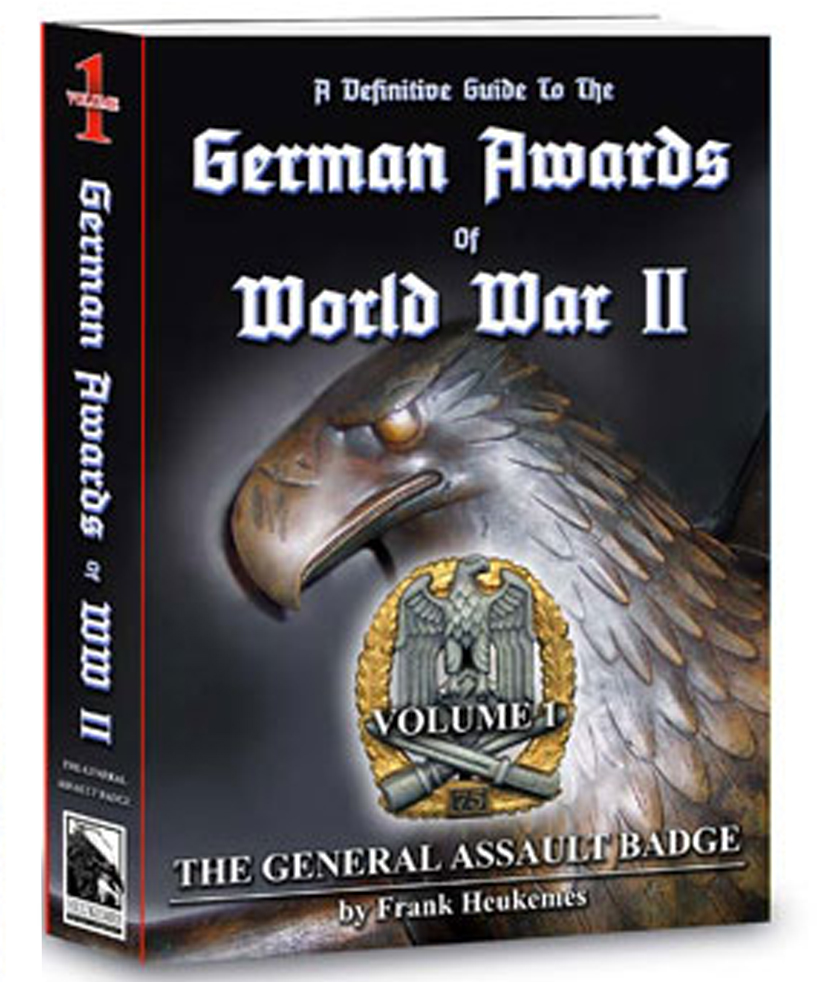 A Definitive Guide to the German Awards of Wold War II Vol. I